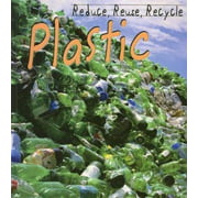 Library Book: Reduce, Reuse, Recycle Plastic (Rise and Shine) [Paperback - Used]