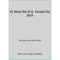 thumbnail image 1 of Pre-Owned All About Bar-B-Q: Kansas City Style (Paperback) 0925175110 9780925175113, 1 of 1