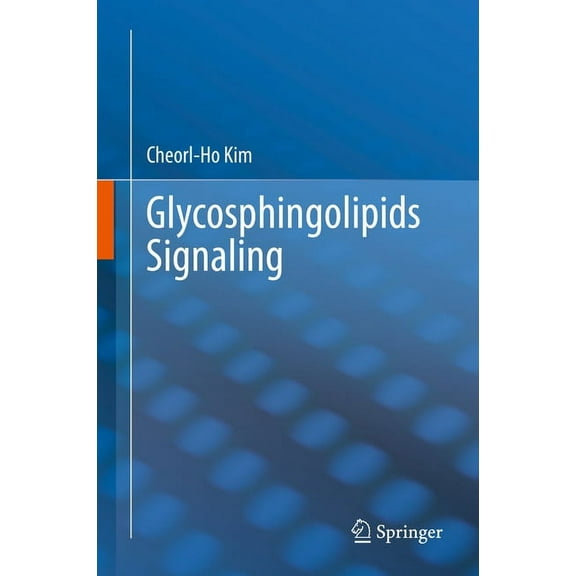Glycosphingolipids Signaling, (Hardcover)
