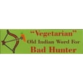 thumbnail image 2 of 10in x 3in Vegetarian Means Bad Hunter Stickers Bumper Sticker -, 2 of 2