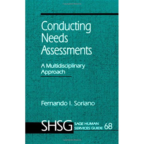 Pre-Owned Conducting Needs Assessments: A Multidisciplinary Approach (SAGE Human Services Guide 68) (Paperback) 0803952120 9780803952126