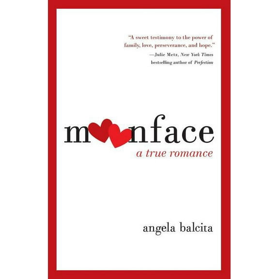 Moonface: A True Romance, (Paperback)
