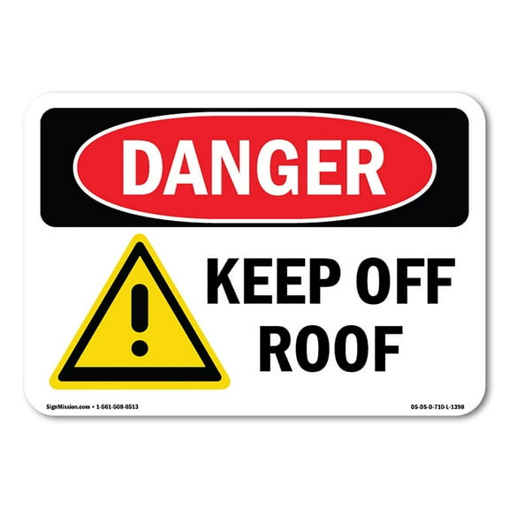 OSHA Danger Sign - Keep Off Roof |  Aluminum Sign | Protect Your Business, Construction Site, Warehouse & Shop Area |  Made in The USA