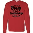 thumbnail image 3 of Inktastic I'm Not Bossy I Have Leadership Skills Long Sleeve T-Shirt, 3 of 5