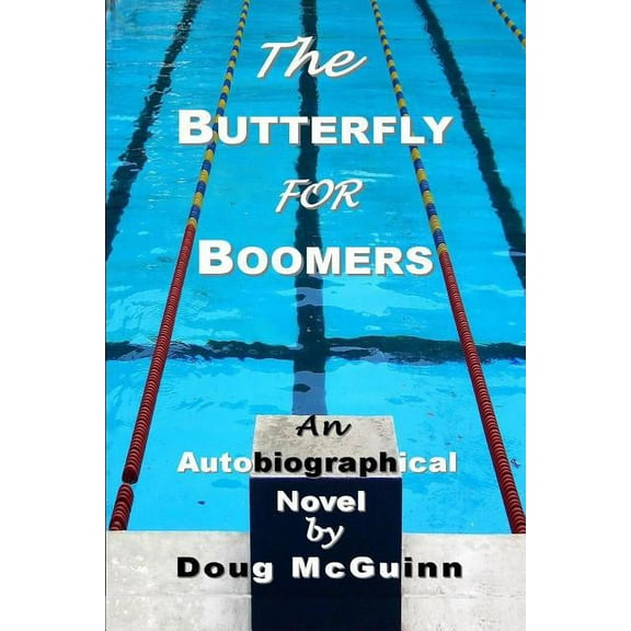 The Butterfly for Boomers, (Paperback)