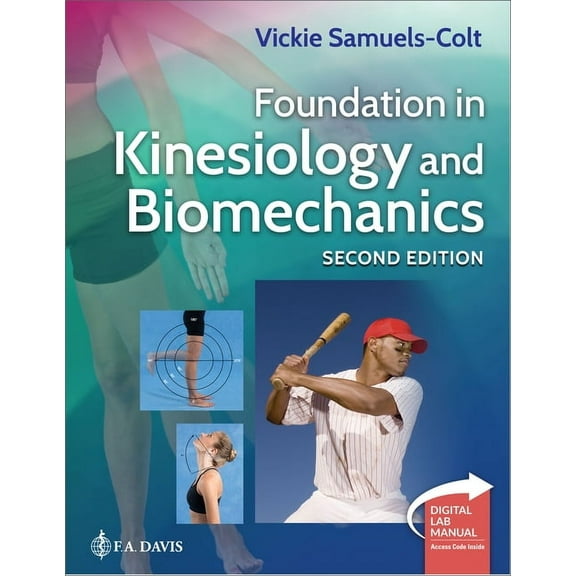 Foundation in Kinesiology and Biomechanics   Digital Laboratory Manual, (Paperback)