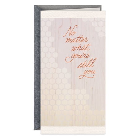 Hallmark Get Well Card (You're Still You)