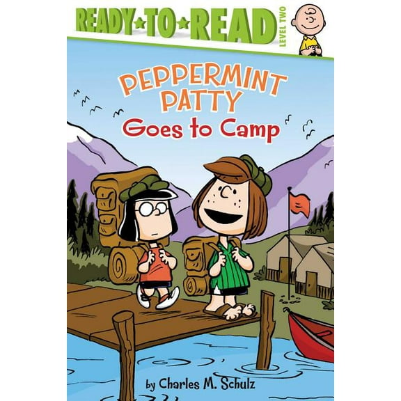 Peanuts Peppermint Patty Goes to Camp: Ready-To-Read Level 2, (Hardcover)