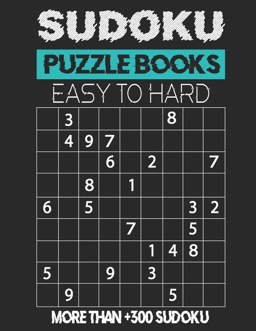 buy sudoku puzzle books easy to hard more than 300 sudoku easy to expert sudoku puzzles with solutions tons of challenge for your brain paperback online in japan 433362732