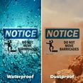 thumbnail image 6 of (2 Pack) Do Not Move Barricades OSHA Notice Sign 10 Inch X 7 Inch Indoor / Outdoor Rust-Free Aluminum Metal Signs for Workplace, Workshop, and Construction Site, Made in the USA, 6 of 8