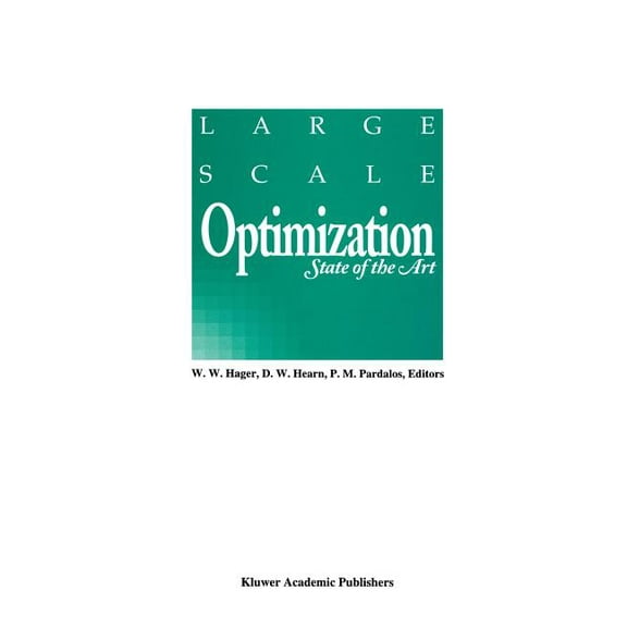Large Scale Optimization: State of the Art, (Paperback)
