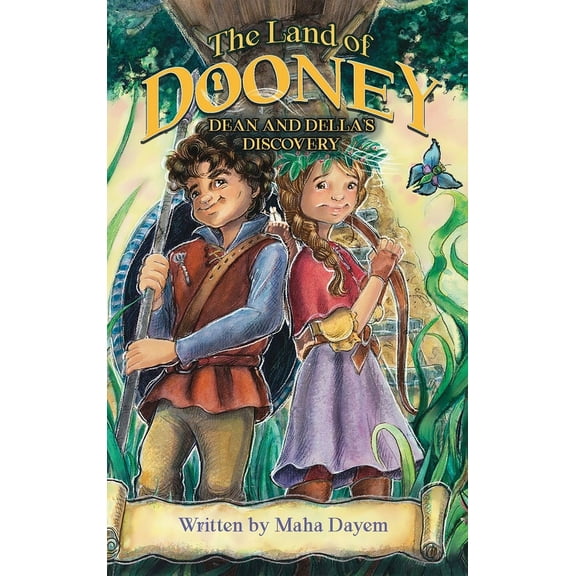 The Land of Dooney: Dean & Della's Discovery, (Hardcover)