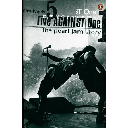 Five against One : The Pearl Jam Story