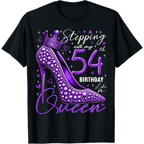 54 Year Old Gifts High Heels Stepping Into My 54th Birthday T-Shirt