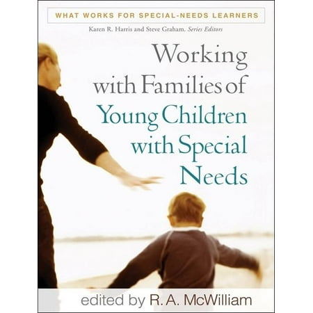 UPC: 9781606235393 | What Works for Special-Needs Learners: Working with Families of Young Children with Special Needs (Paperback)