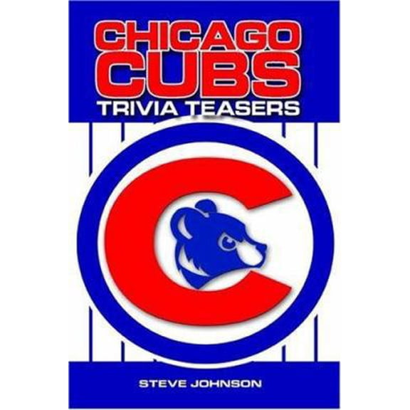 Pre-Owned Chicago Cubs Trivia Teasers (Hardcover) 1931599750 9781931599757