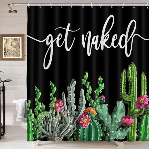 Get Naked Cactus Shower Curtain, Tropical Succulent Cacti Green Plant Funny Quotes Shower Curtain for Bathroom, Fabric Farmhouse Bathroom Decor with 12PCS Hooks (72X72)