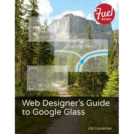 Web Designer's Guide to Google Glass - eBook