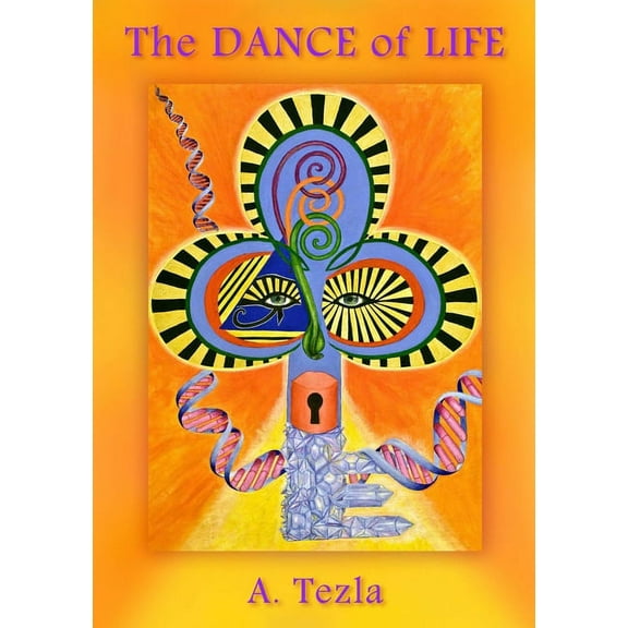 The Dance of Life, (Paperback)
