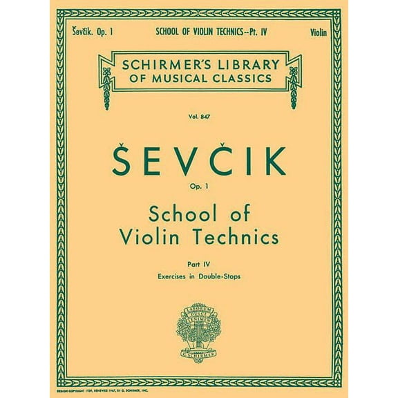School of Violin Technics, Op. 1 - Book 4: Schirmer Library of Classics Volume 847 Violin Method (Paperback)