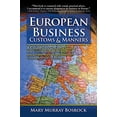 thumbnail image 1 of Pre-Owned European Business Customs & Manners: A Country-by-Country Guide to European Customs and Manners (Paperback) 0684040018 9780684040011, 1 of 1