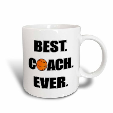 3dRose Basketball Best Coach Ever, Ceramic Mug, (The Best Couch Ever)
