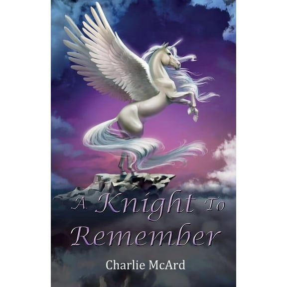 A Knight To Remember, (Paperback)
