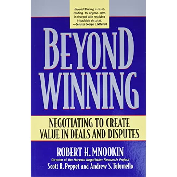 Pre-Owned Beyond Winning: Negotiating to Create Value in Deals and Disputes, 9780674012318, 0674012313, Paperback,