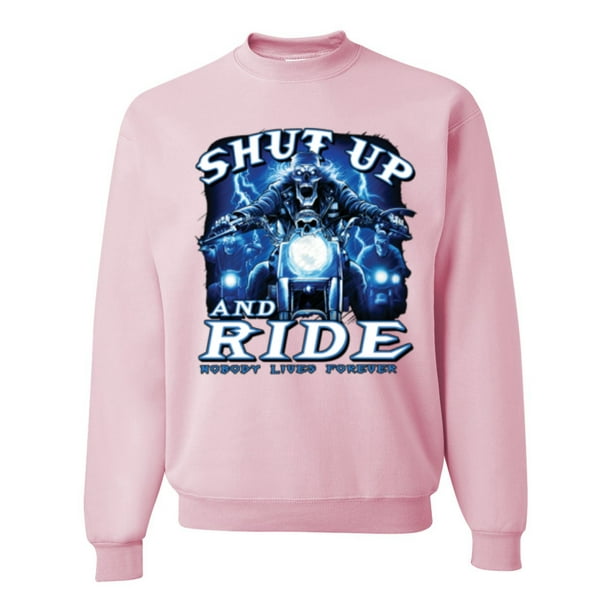 Wild Bobby Shut Up And Ride Skull Motorcycle Biker Gift Cars And Trucks Unisex Crewneck Graphic Sweatshirt Light Pink X Large Walmart Com Walmart Com