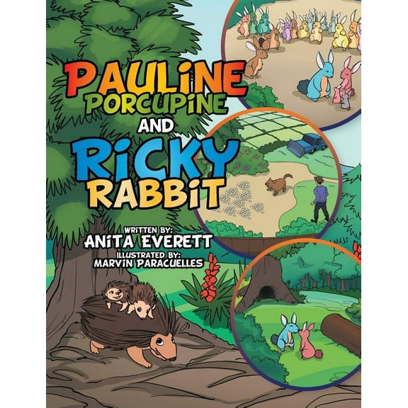Pauline Porcupine and Ricky Rabbit, (Paperback)