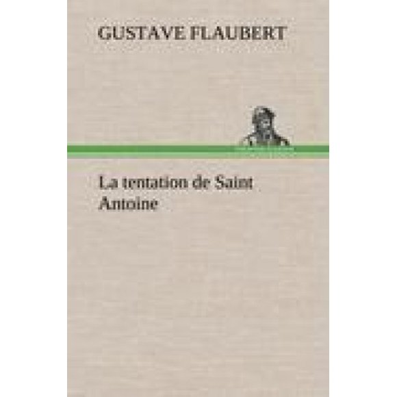 La Tente de Saint Antoine [Français]