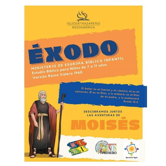 Ministerio De Esgrima Bíblico Infantil - Éxodo: Estudios bíblicos para niños de 7 a 11 años (Paperback)
