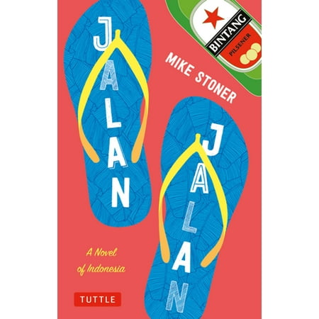 Jalan Jalan: A Novel of Indonesia - eBook