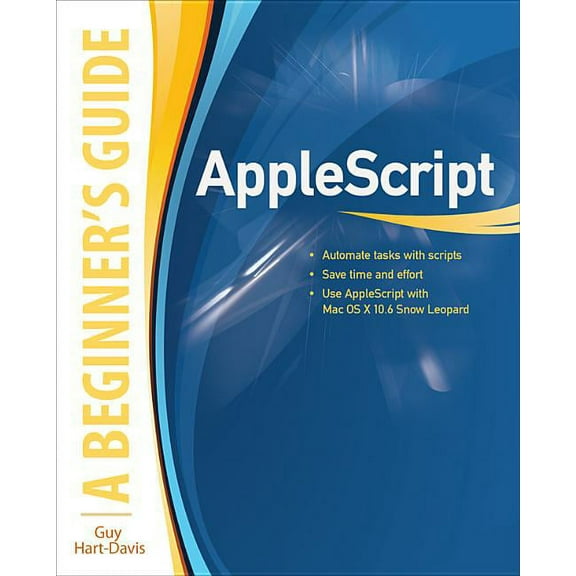 Applescript: A Beginner's Guide, (Paperback)
