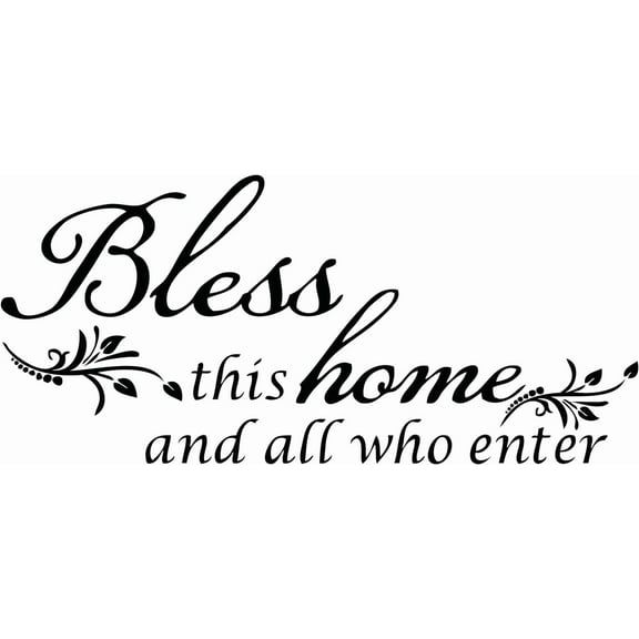 Bless This Home and All who Enter - Vinyl Wall Decal Entryway Living Room Décor Art Letters Quotes Stencil