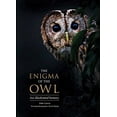 thumbnail image 2 of The Enigma of the Owl: An Illustrated Natural History, (Hardcover), 2 of 2