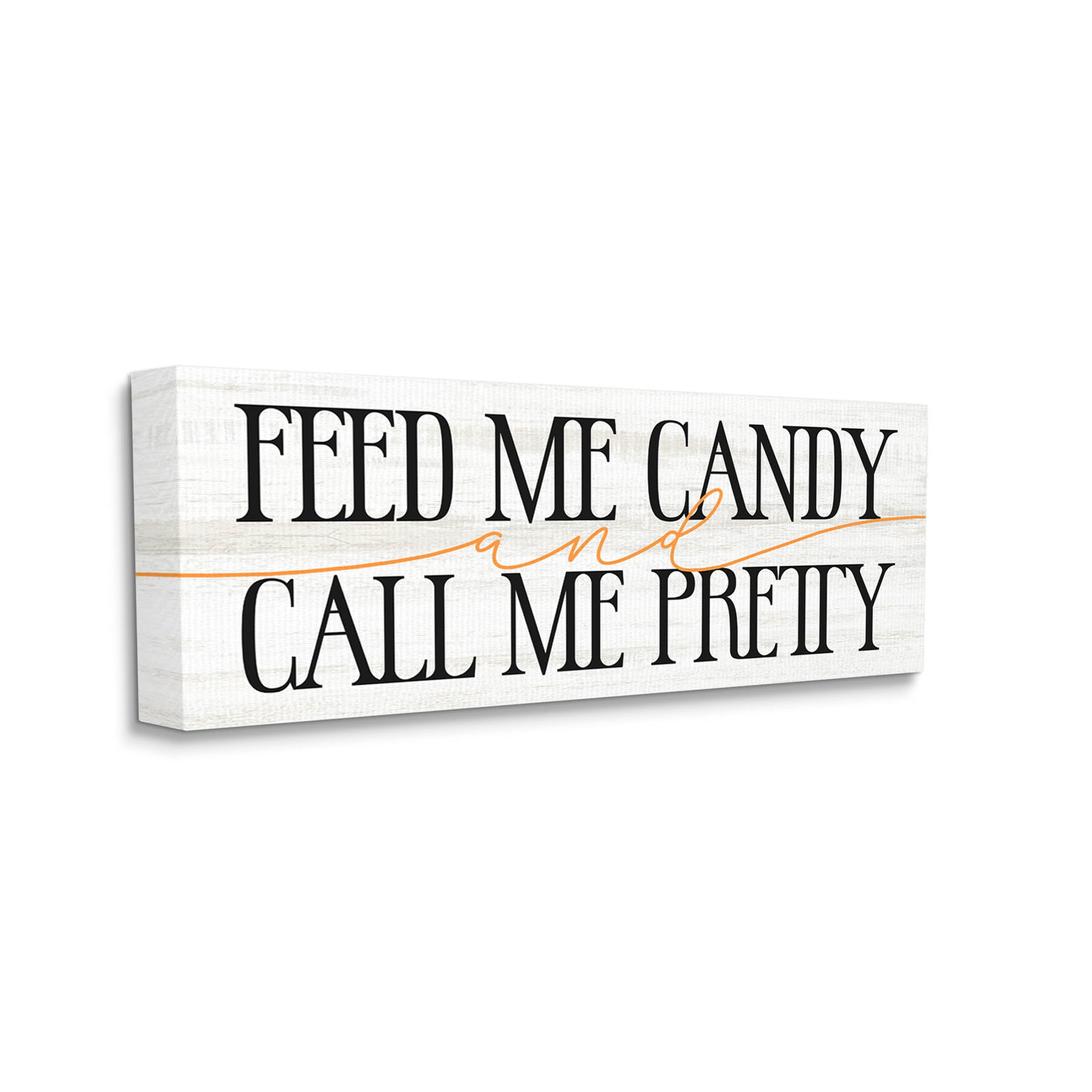 Stupell Industries Feed Me Candy & Call Me Pretty Graphic Art Gallery Wrapped Canvas Print Wall Art, Design by Lil' Rue