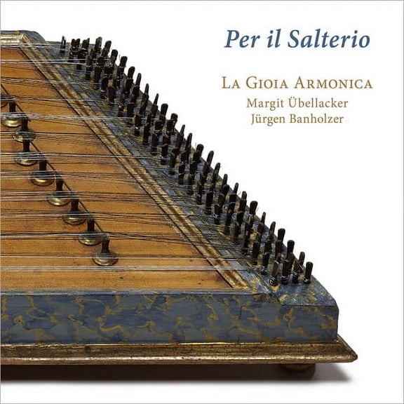 Ubellacker Banholzer la Gioia Armonica - Per Il Salterio - Music & Performance - CD