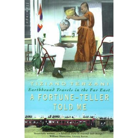 - A Fortune-Teller Told Me: Earthbound Travels in the Far East (Paperback)