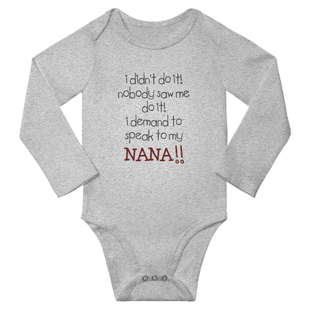 

I Demand to Speak to My Nana Cute Baby Long Sleeve Clothes Bodysuits Boy Girl Unisex (Gray 6-12M)