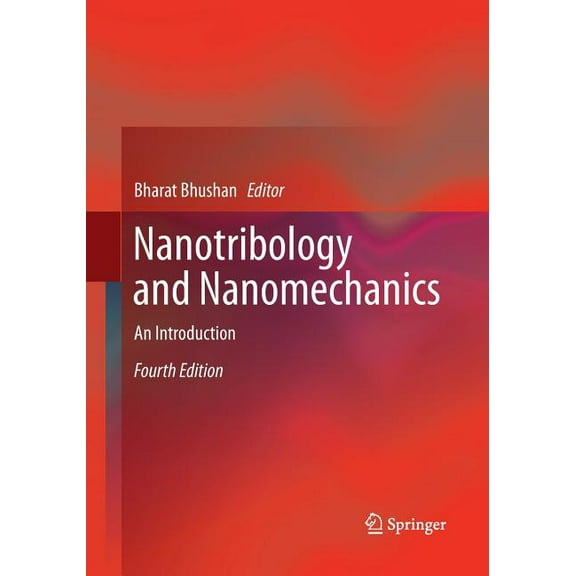 Nanotribology and Nanomechanics: An Introduction, (Paperback)