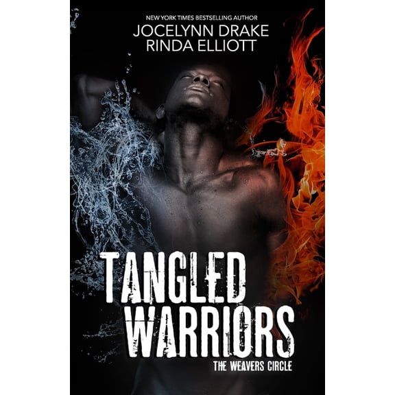 Tangled Warriors (Paperback) by Rinda Elliott, Jocelynn Drake