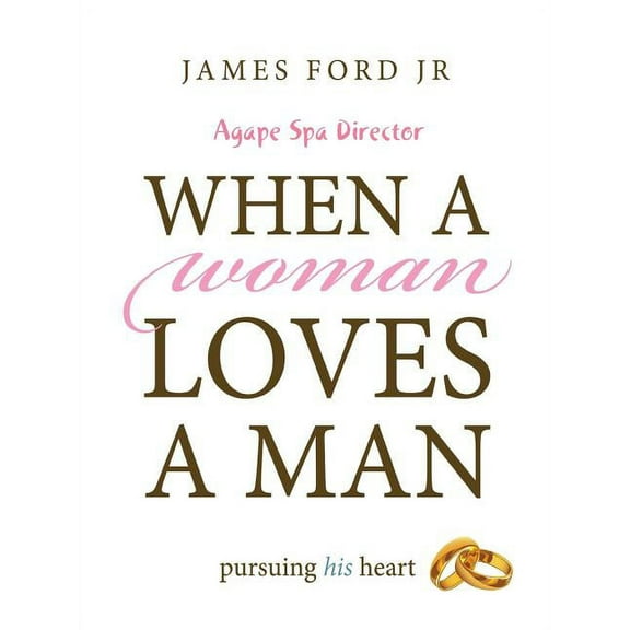 when a woman loves a man - agape spa director, (Paperback)