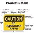 thumbnail image 2 of (2 Pack) No Pedestrian Traffic OSHA Caution Sign 14 Inch X 10 Inch Indoor / Outdoor Rust-Free Aluminum Metal Signs for Workplace, Workshop, and Construction Site, Made in the USA, 2 of 8