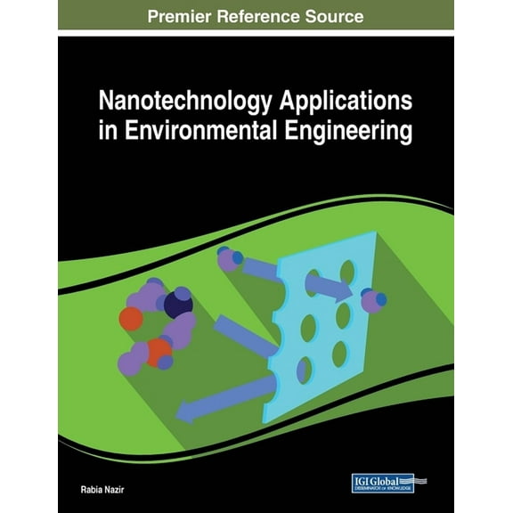 Nanotechnology Applications in Environmental Engineering (Paperback)