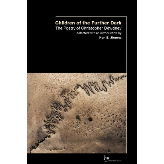 Laurier Poetry Children of the Outer Dark: The Poetry of Christopher Dewdney, (Paperback)