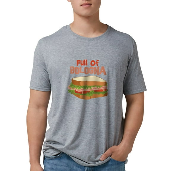 CafePress - Full Of Bologna Men's Deluxe T Shirt - Mens Tri-blend T-Shirt