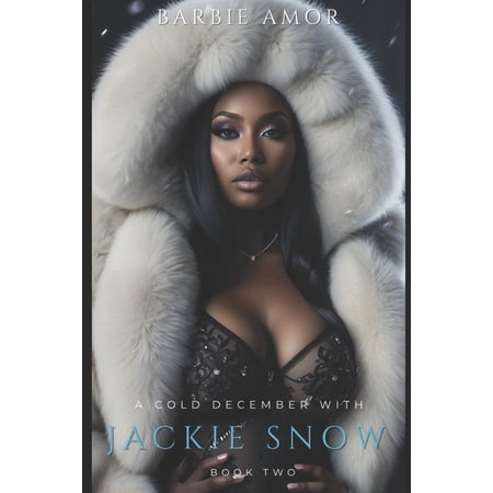 A Cold December With Jackie Snow 2 (Paperback)