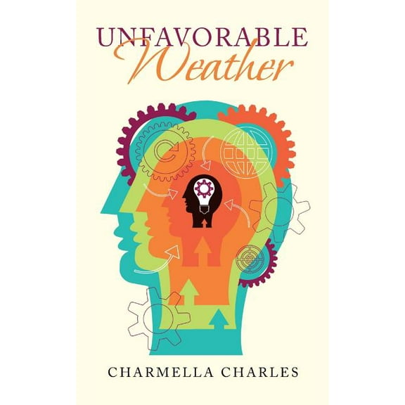 Unfavorable Weather, (Paperback)