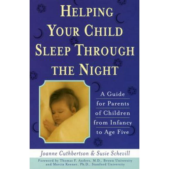 Pre-Owned Helping Your Child Sleep Through the Night (Paperback) 0385192509 9780385192507
